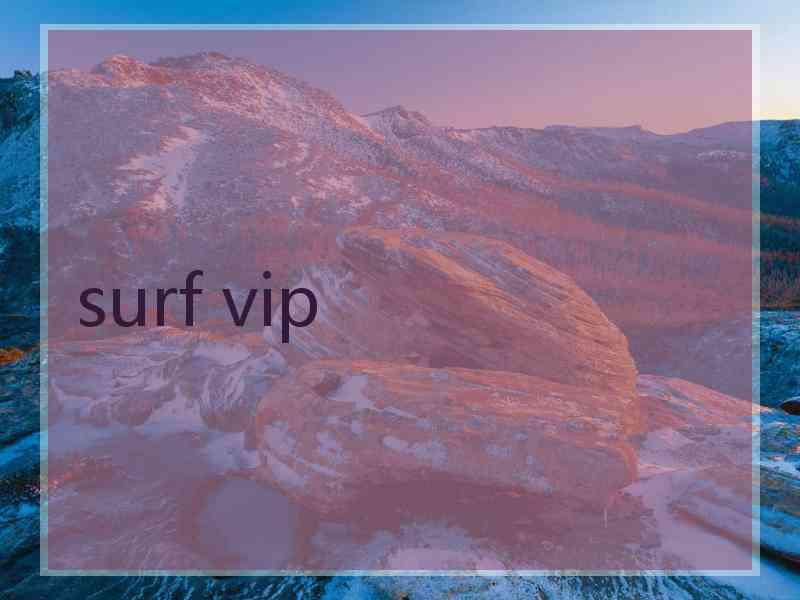 surf vip