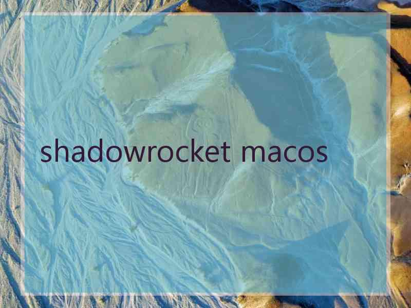 shadowrocket macos